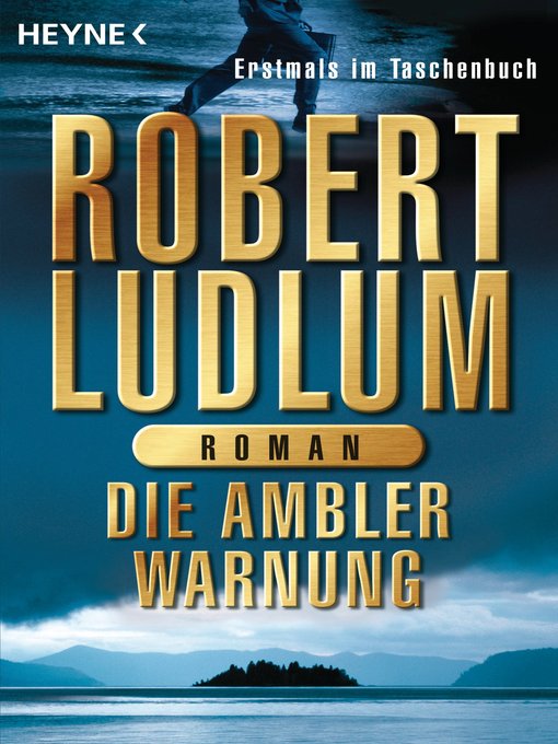 Title details for Die Ambler-Warnung by Robert Ludlum - Available